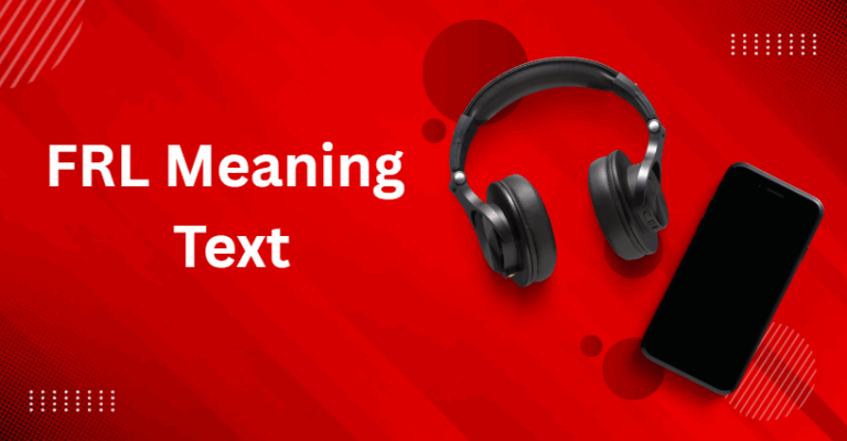 FRL Meaning Text FRL Meaning Text